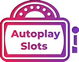 Autoplay Slots .